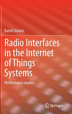 预订 radio interfaces in the internet of things systems