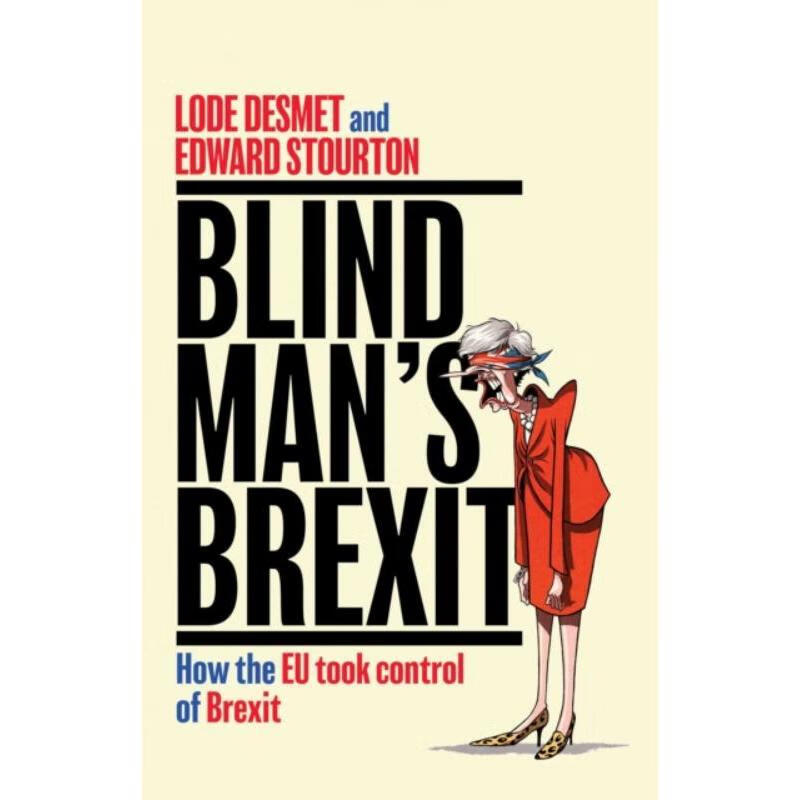 预订blind mans brexit:how the eu took control of brexit