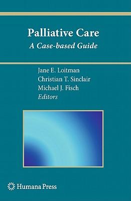 预订Palliative Care: A Case-Based Guide