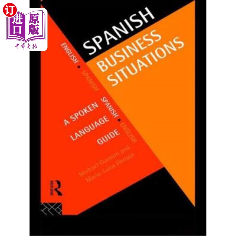 海外直订spanish business situations: a spoken language guide