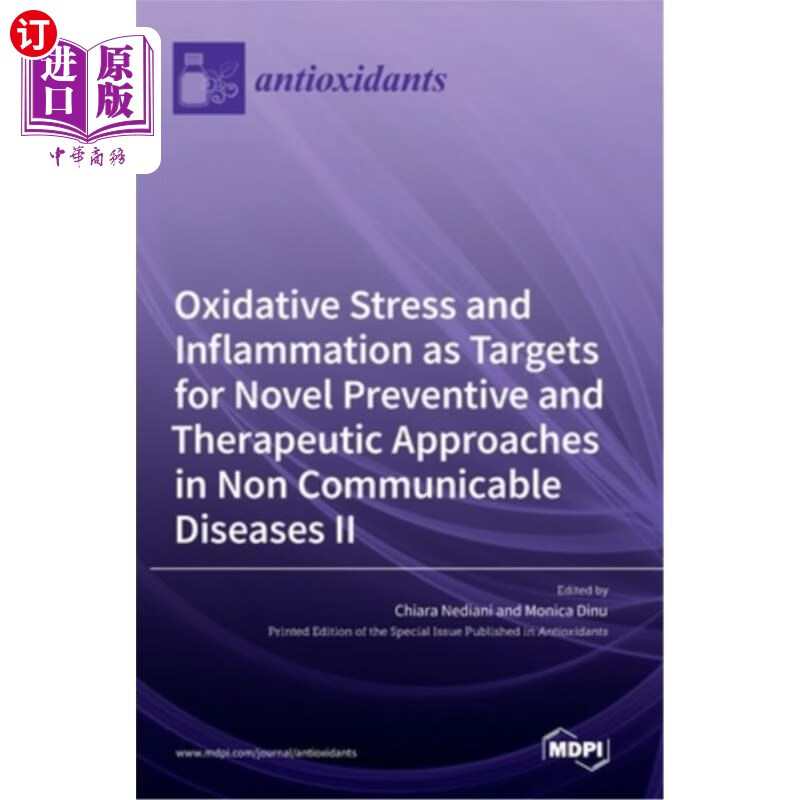 海外直订oxidative stress and inflammation as targets for novel