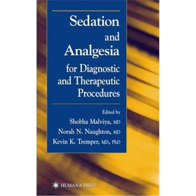 预订sedation and analgesia for diagnostic and ther