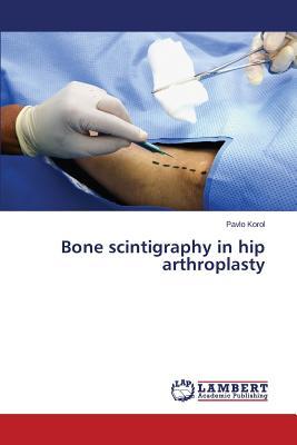 预订Bone Scintigraphy in Hip Arthroplasty