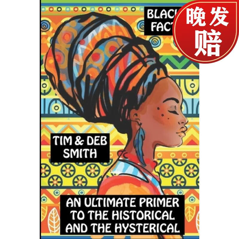 【4周达】blacks facts: an ultimate primer to the historical and