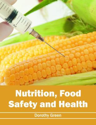 预订Nutrition, Food Safety and Health