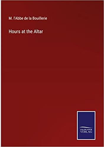 预订 hours at the altar
