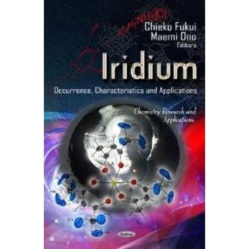 【4周达】iridium: occurrence, characteristics and applications
