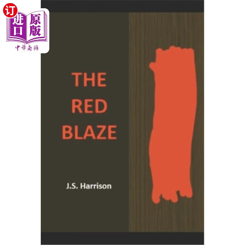 海外直订the red blaze 红色火焰