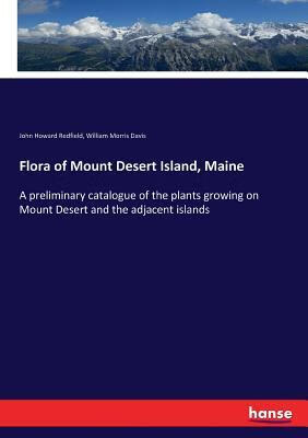 预订Flora of Mount Desert Island, Maine