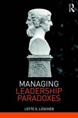 预订 managing leadership paradoxes