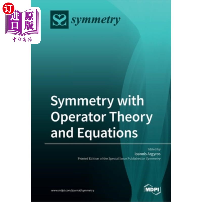 海外直订symmetry with operator theory and equations 算子理论与
