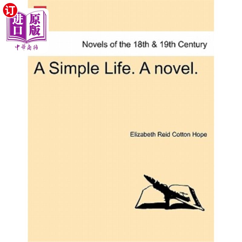 海外直订a simple life. a novel. 简单的生活.一本小说.
