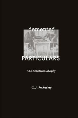 预订 demented particulars: the annotated murphy
