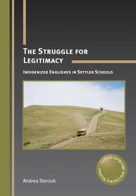 预订 the struggle for legitimacy: indigenized englishes in