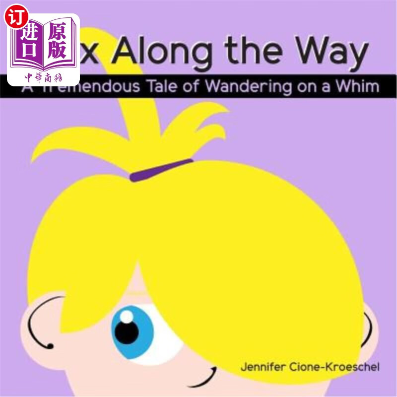 海外直订alex along the way: a tremendous tale of wandering on a