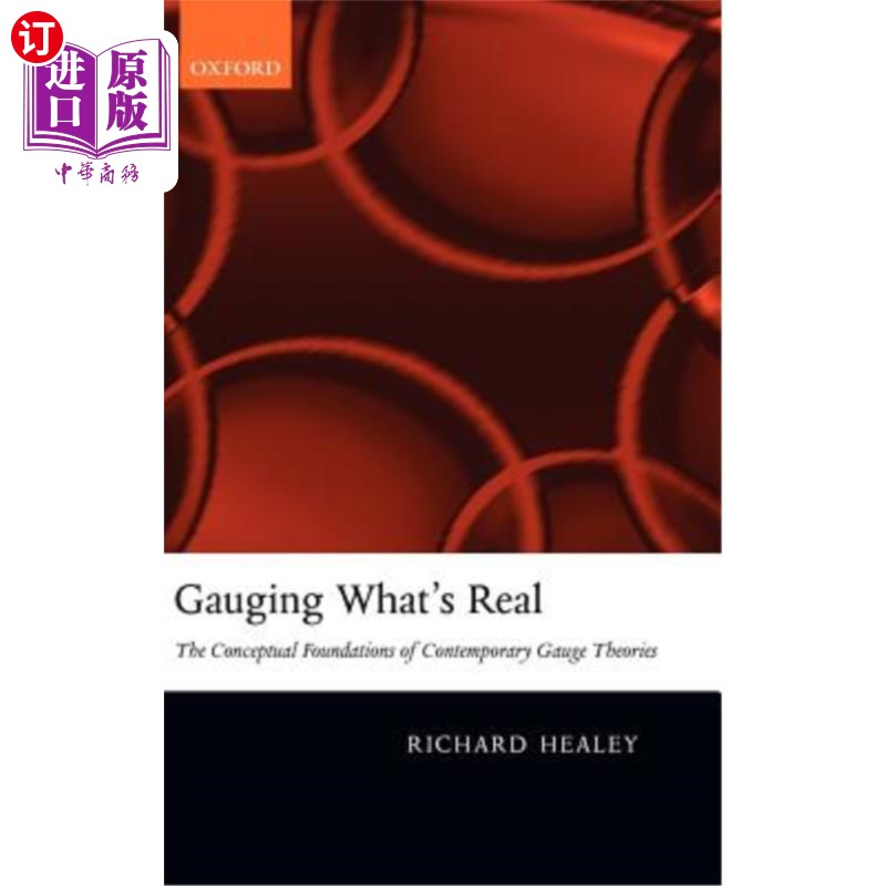 海外直订gauging whats real: the conceptual foundations of gauge