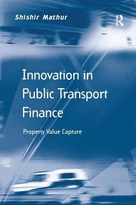 预订Innovation in Public Transport Finance: Property