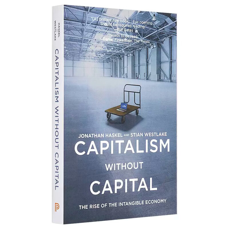 英文原版 capitalism without capital : the rise of the intangible