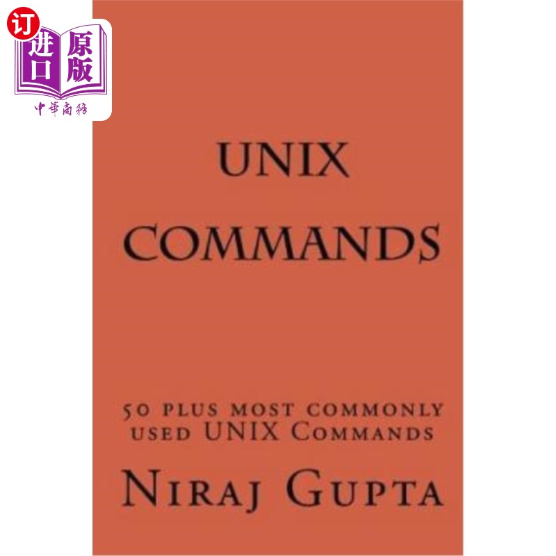 海外直订unix commands: 50 plus most commonly used unix commands