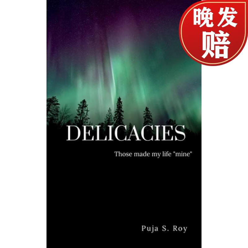 【4周达】delicacies : those that made my life "mine"