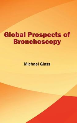 预订global prospects of bronchoscopy