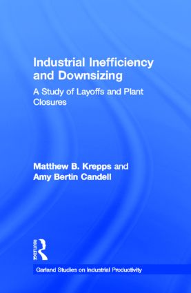 预订 industrial inefficiency and downsizing
