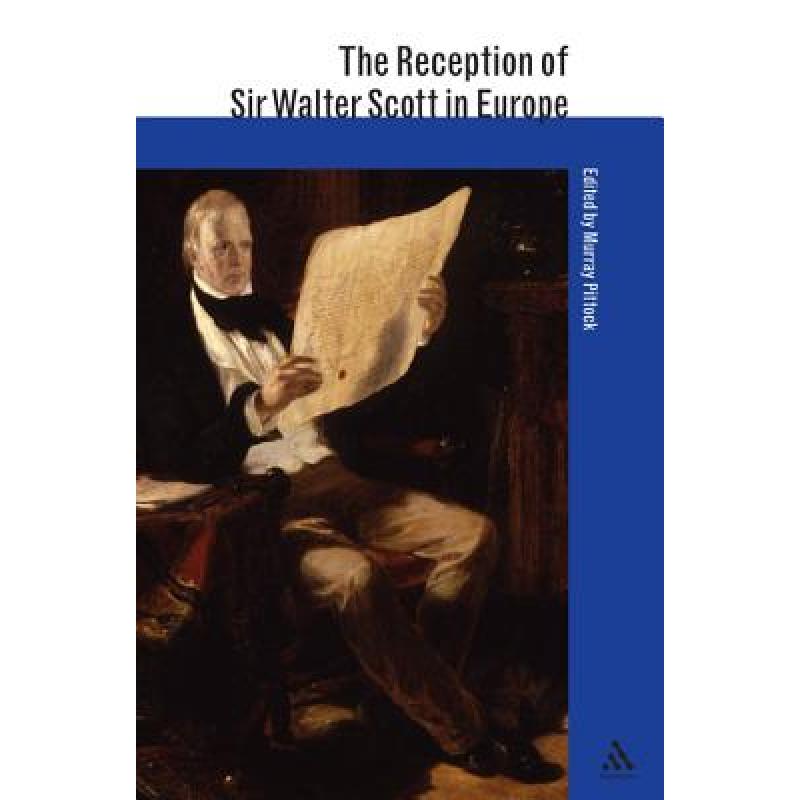 【4周达】the reception of sir walter scott in europe