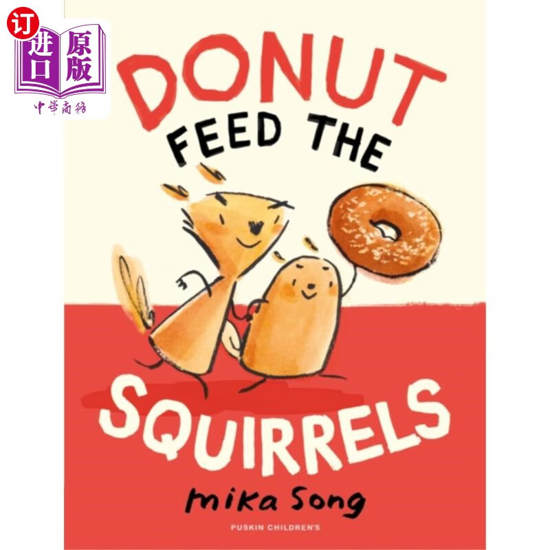 海外直订古英语 donut feed the squirrels 甜甜圈喂松鼠
