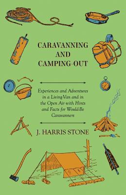 预订Caravanning and Camping-Out - Experiences and Ad
