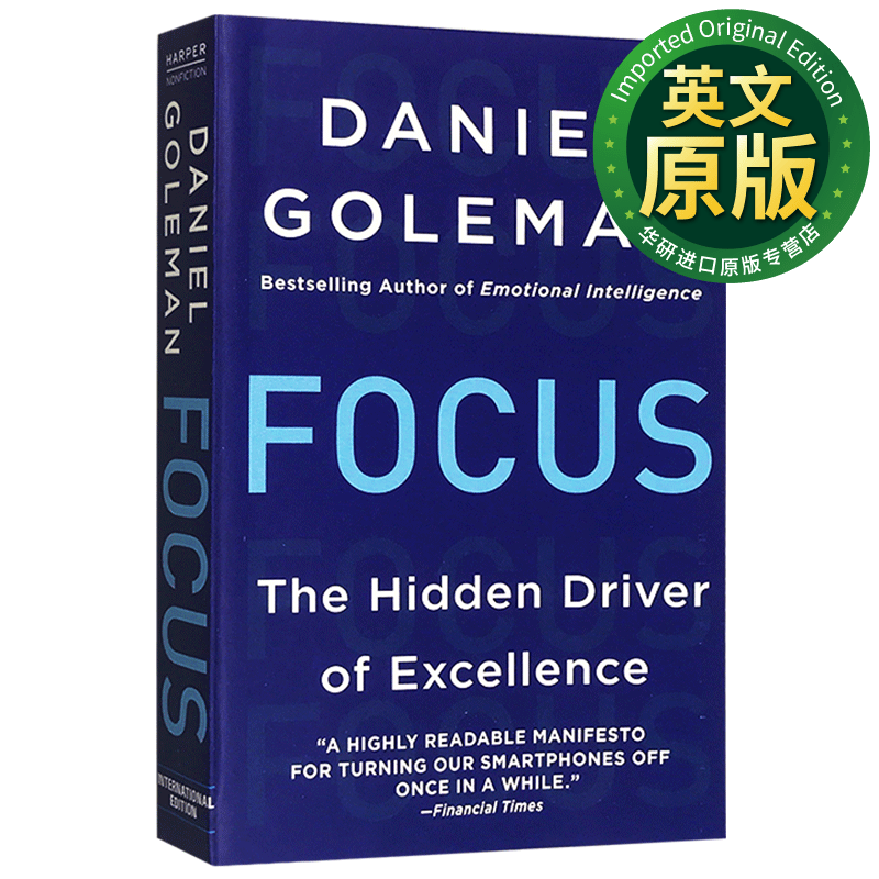 专注 英文原版 Focus The Hidden Driver of Excellence 情商之父