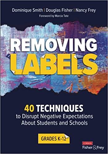预订removing labels, grades k-12: 40 techniques to d