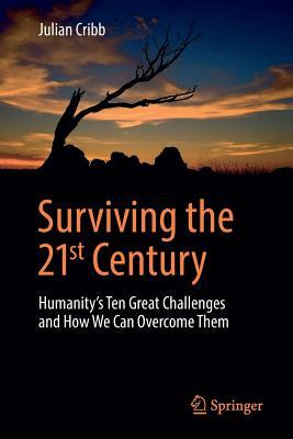 预订surviving the 21st century: humanitys ten great