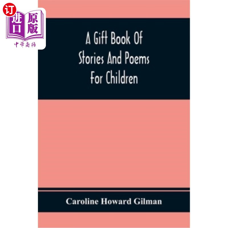 【中商海外直订】a gift book of stories and poems for ch.