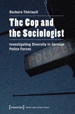 预订the cop and the sociologist: investigating diver