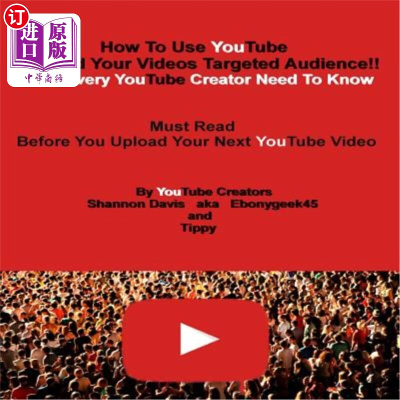 海外直订how to use youtube to find your videos targeted audience