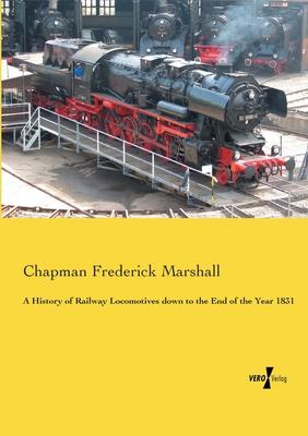 预订A History of Railway Locomotives down to the End