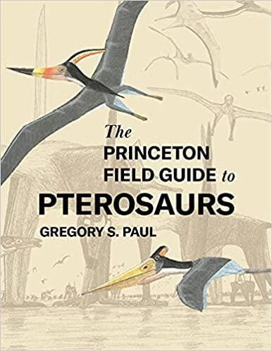 预订 the princeton field guide to pterosaurs