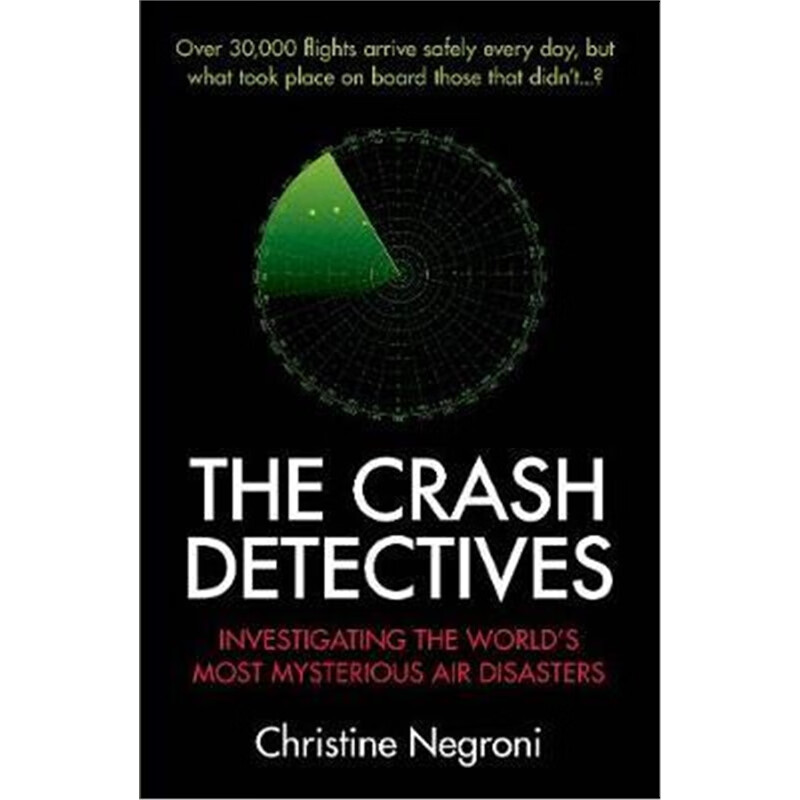 预订the crash detectives:investigating the worlds