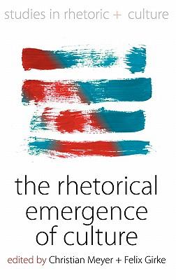 预订the rhetorical emergence of culture