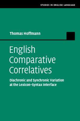 预订 english comparative correlatives: diachronic and synchronic