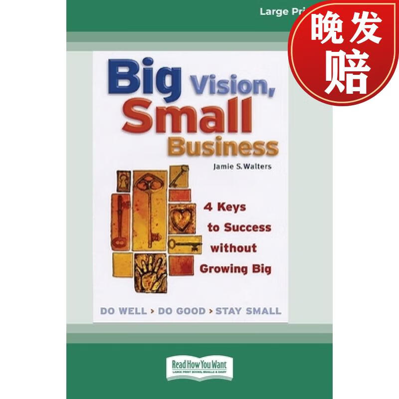 【4周达】big vision, small business: 4 keys to success without