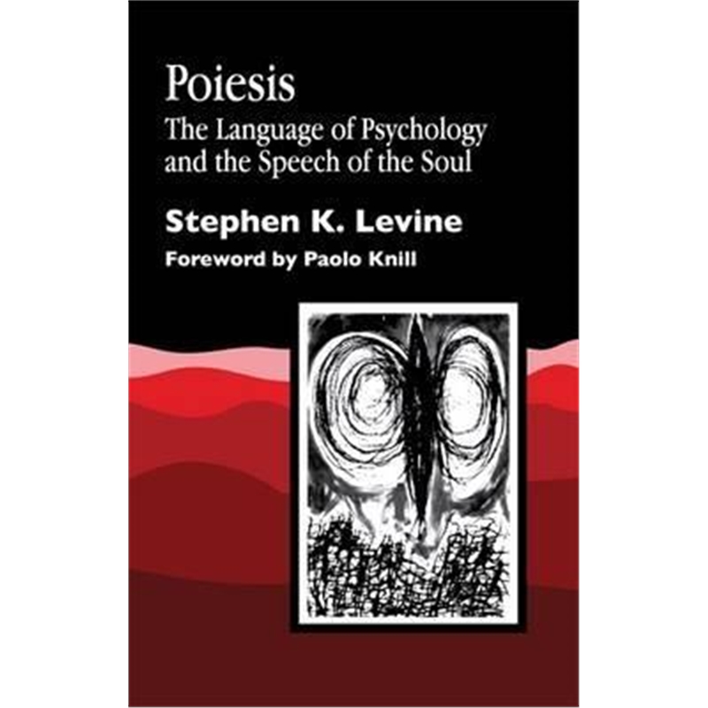 预订poiesis:the language of psychology and the spe