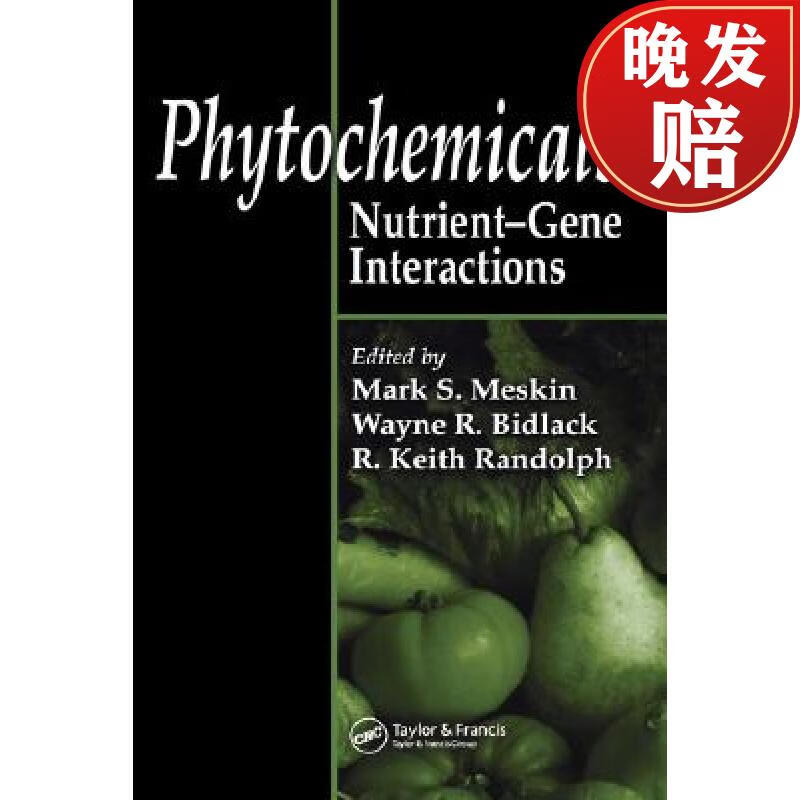 【4周达】phytochemicals: nutrient-gene interactions