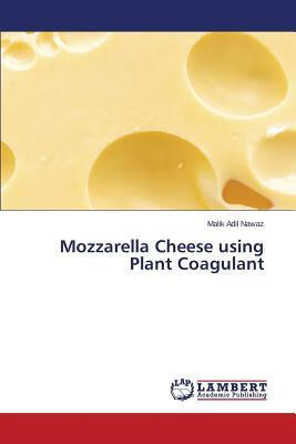 预订Mozzarella Cheese using Plant Coagulant
