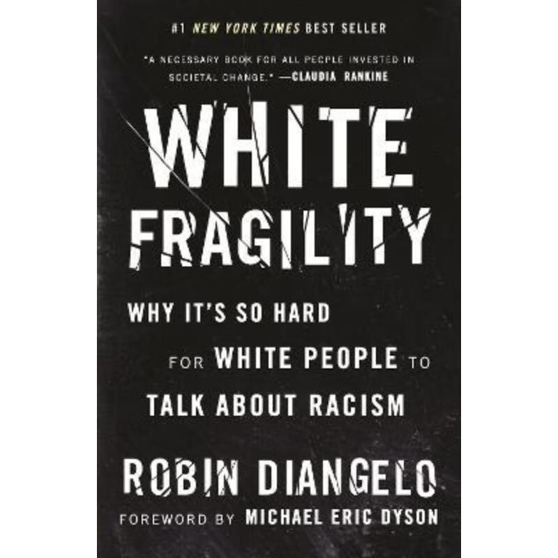 预订white fragility:why its so hard for white people to talk