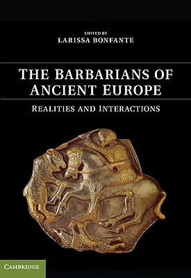 预订 the barbarians of ancient europe