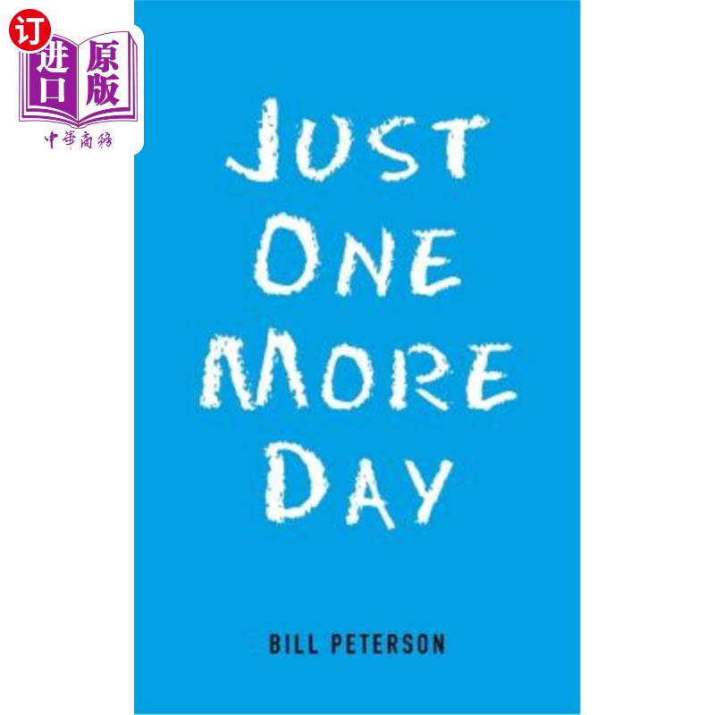 海外直订just one more day 再多一天