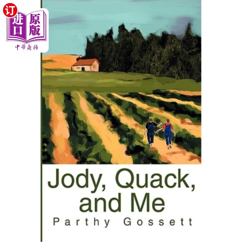 海外直订jody, quack, and me 乔迪,庸医,还有我