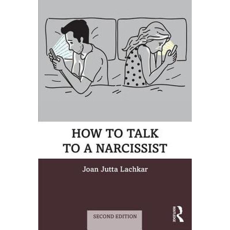 HOW TO TALK TO A NARCISSIST 2E