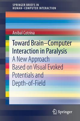 预订Toward Brain-Computer Interaction in Paralysis: 